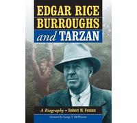 Robert W. Fenton Edgar Rice Burroughs and Tarzan (Tascabile)