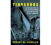 Robert W. Fieseler Tinderbox (Copertina rigida)