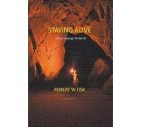 Robert W Fisk Staying Alive: 2 (Gilbert Hastings Quick to Read) (Tascabile)