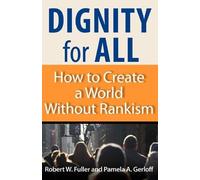 Robert W. Fuller Dignity For All (Tascabile)