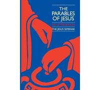 Robert W. Funk Bernard Brandon Scott James R. Bu The Parables of Je (Tascabile)