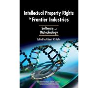 Robert W. Hahn Intellectual Property Rights in Frontier Industries (Tascabile)