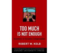 Robert W. Kolb Too Much Is Not Enough (Copertina rigida)