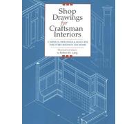 Robert W. Lang Shop Drawings for Craftsman Interiors (Tascabile)
