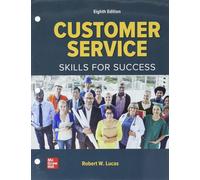 Robert W Lucas Loose Leaf for Customer Service: Skills f (Rilegatura flessibile)