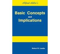 Robert W. Lundin Alfred Adler's Basic Concepts And Implications (Tascabile)