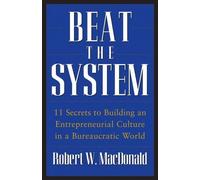 Robert W. MacDonald Beat The System (Copertina rigida)
