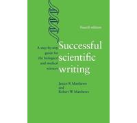 Robert W. Matthews Janice R. Matthews Successful Scientific Writing (Tascabile)