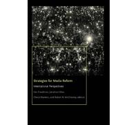 Robert W. McChesney Cheryl Martens Jonathan A Strategies for Media (Tascabile)