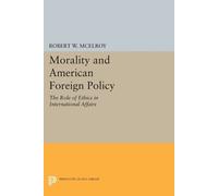 Robert W. McElroy Morality and American Foreign Policy (Tascabile)