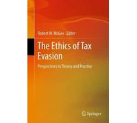 Robert W. McGee The Ethics of Tax Evasion (Copertina rigida)