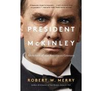 Robert W Merry President McKinley (Tascabile)