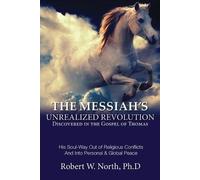 Robert W North 1. Messiah Book (Tascabile)