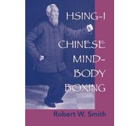 Robert W. Smith Hsing-I (Tascabile)