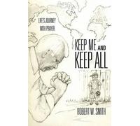 Robert W Smith Keep Me and Keep All (Tascabile)