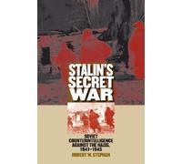 Robert W. Stephan Stalin's Secret War (Tascabile) Modern War Studies