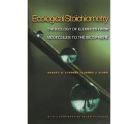 Robert W. Sterner James J. Elser Ecological Stoichiometry (Tascabile)