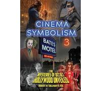 Robert W Sullivan Cinema Symbolism 3 (Tascabile)