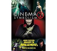 Robert W Sullivan IV Cinema Symbolism 2 (Tascabile)