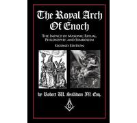 Robert W Sullivan IV The Royal Arch of Enoch (Tascabile)