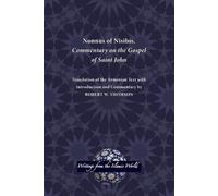 Robert W Thomso Nonnus of Nisibis, Commentary on the Gospel of Saint (Tascabile)