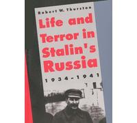 Robert W. Thu Life and Terror in Stalin's Russia, 1934 (Tascabile)