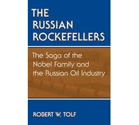 Robert W. Tolf The Russian Rockefellers (Tascabile)