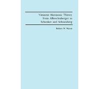 Robert W. Wason Viennese Harmonic Theory from Albrechtsberger to Sch (Tascabile)