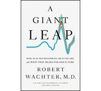 Robert Wachter A Giant Leap (Copertina rigida)