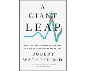 Robert Wachter A Giant Leap (Copertina rigida)