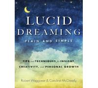 Robert Waggoner Caroline McCready Lucid Dreaming, Plain and Simple (Tascabile)
