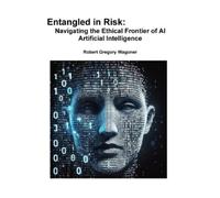 Robert Wagoner Entangled in Risk (Tascabile)