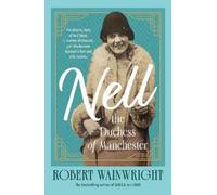 Robert Wainwright Nell, the Duchess of Manchester (Tascabile)