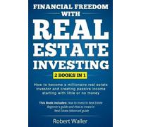 Robert Waller Financial Freedom With Real Estate Investing (Tascabile)