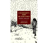 Robert Walser A Schoolboy's Diary (Tascabile)
