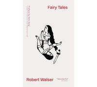 Robert Walser Fairy Tales (Tascabile)