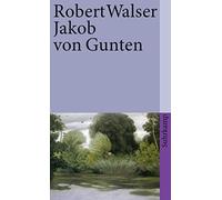 Robert Walser Jakob von Gunten (Tascabile)