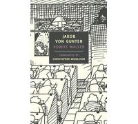 Robert Walser Jakob von Gunten (Tascabile)