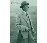 Robert Walser Looking at Pictures (Copertina rigida)