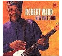 Robert Ward New Role Soul (CD)