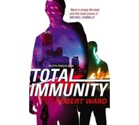Robert Ward Total Immunity (Tascabile)