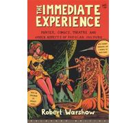 Robert Warshow The Immediate Experience (Tascabile)