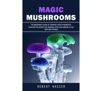 Robert Wasser Magic Mushrooms (Tascabile)