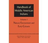 Robert Wauchope Handbook of Middle American Indians, Volume 1 (Tascabile)