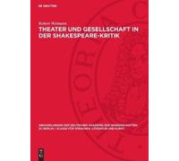 Robert Weimann Theater Und Gesellschaft in Der Shakespeare-Kr (Copertina rigida)
