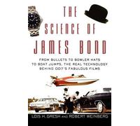 Robert Weinberg Lois H Gresh The Science of James Bond (Copertina rigida)
