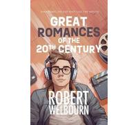Robert Welbourn Great Romances of the 20th Century (Tascabile)