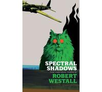 Robert Westall Spectral Shadows (Tascabile)