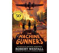 Robert Westall The Machine Gunners (Tascabile)