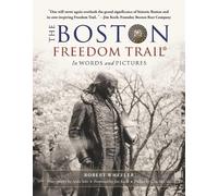 Robert Wheeler The Boston Freedom Trail (Tascabile)